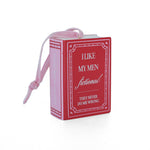 I Like My Men Fictional Christmas Ornament, Jollity & Co