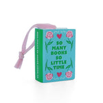 So Many Books, So Little Time Christmas Ornament, Jollity & Co