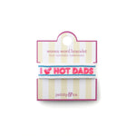 Witty Embroidered Bracelet - I Love Hot Dads, Jollity & Co