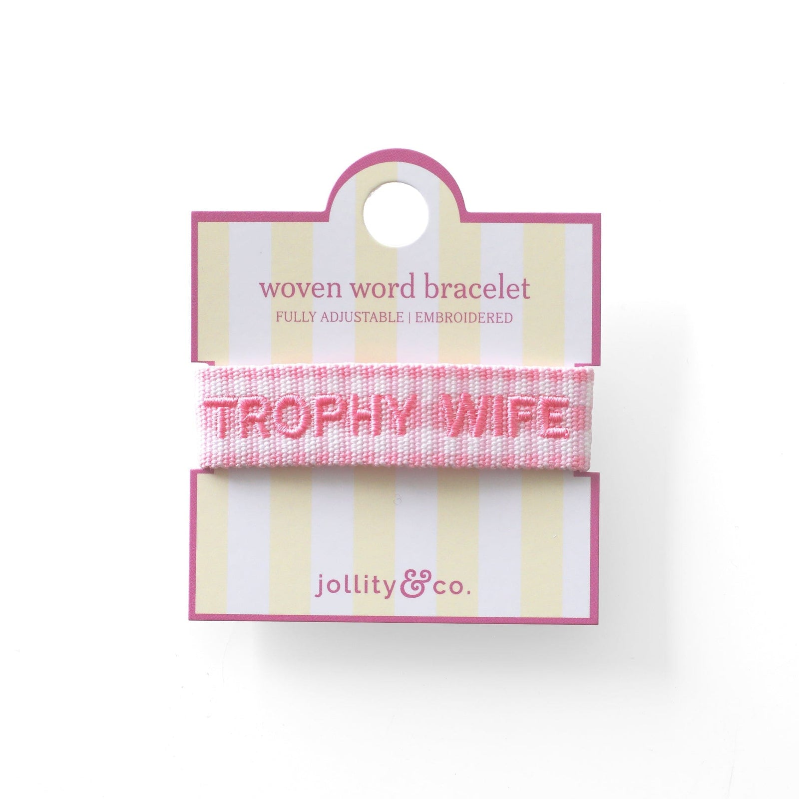 Witty Embroidered Bracelet - Trophy wife, Jollity & Co