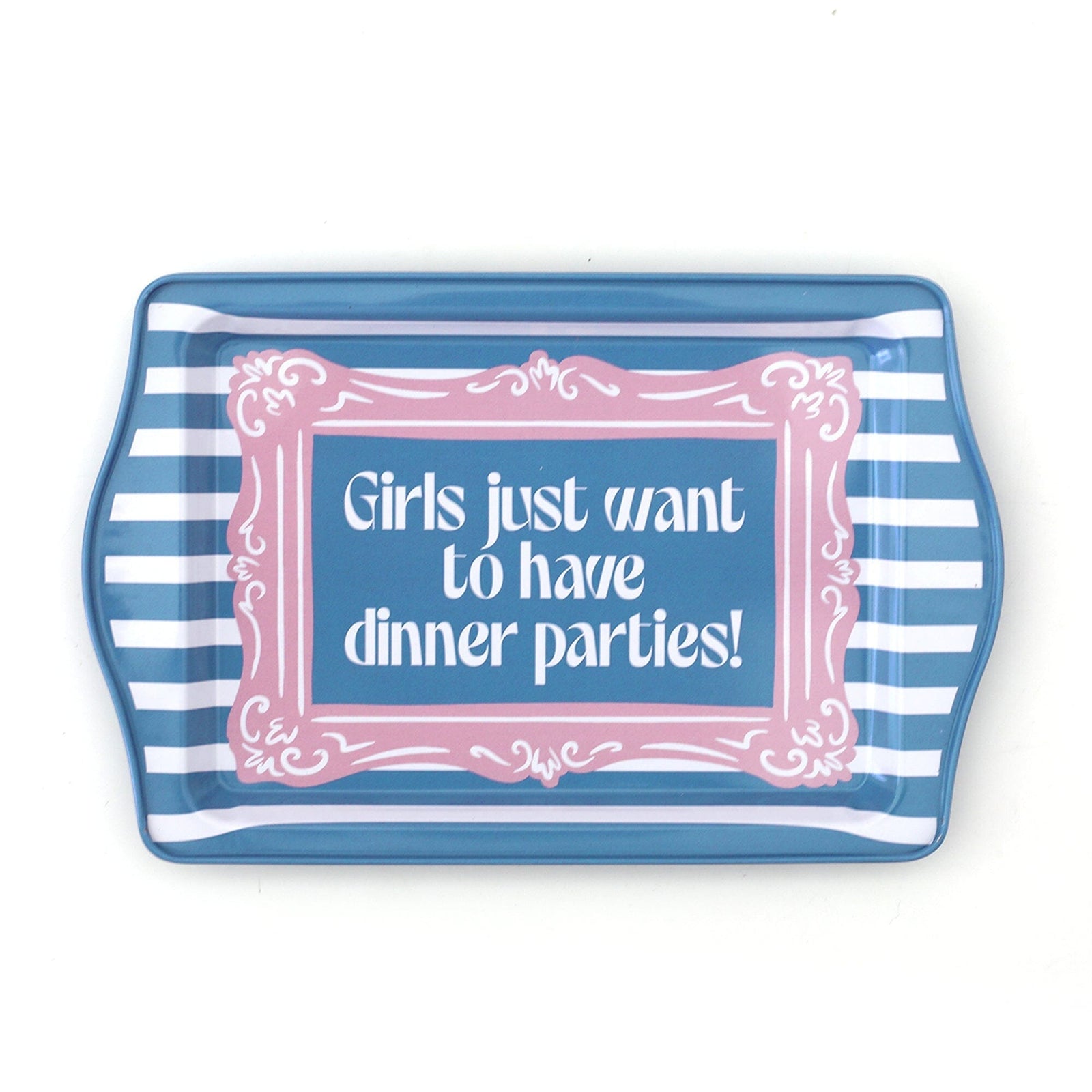 Girls Just Want to Have Dinner Parties Trinket Tray, Jollity & Co