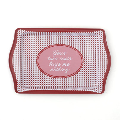 Your Two Cents Buys Me Nothing Trinket Tray, Jollity & Co