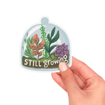 "Still Growing" Vinyl Sticker - Shop Sweet Lulu