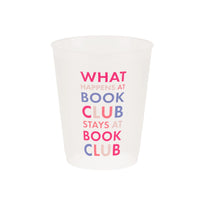Book Club "What Happens At Book Club" Flex Cups - Shop Sweet Lulu