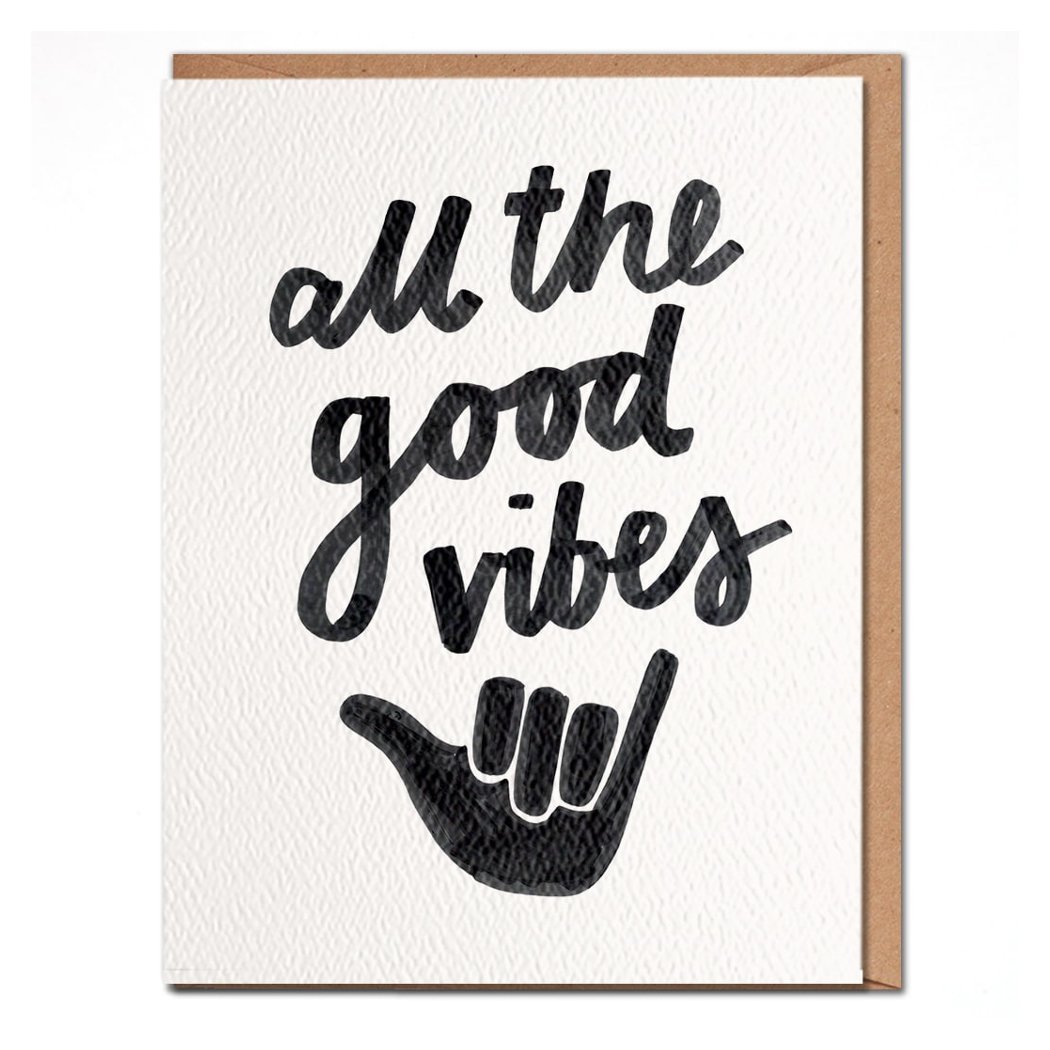 Good Vibes Card