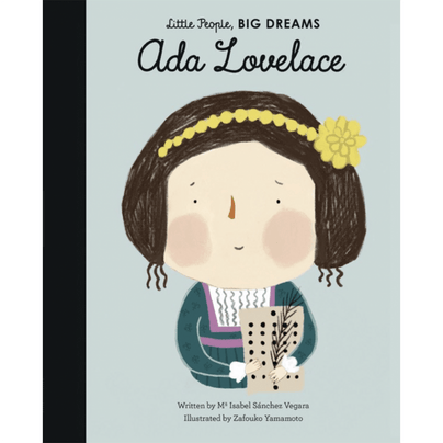 Little People, Big Dreams: Ada Lovelace