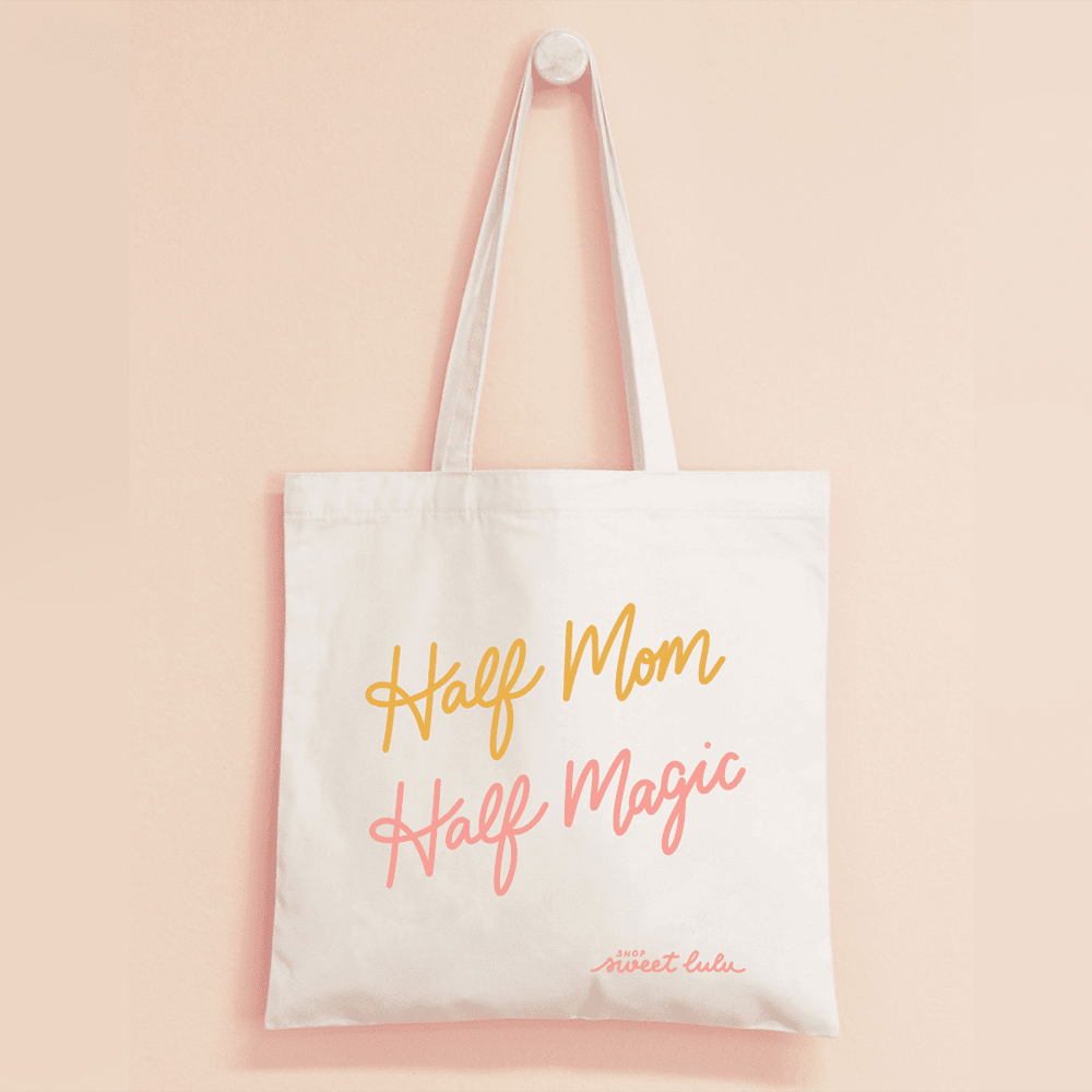 Half Mom, Half Magic Tote Bag, Shop Sweet Lulu