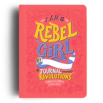 I Am a Rebel Girl: A Journal to Start Revolutions, Shop Sweet Lulu