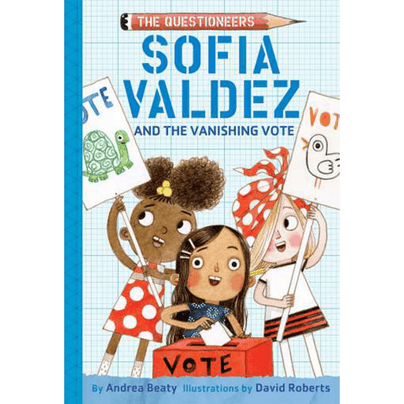 Sofia Valdez & the Vanishing Vote Questioneers