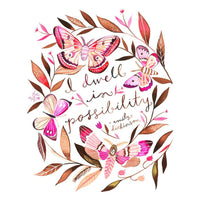 Dwell in Possibility Print