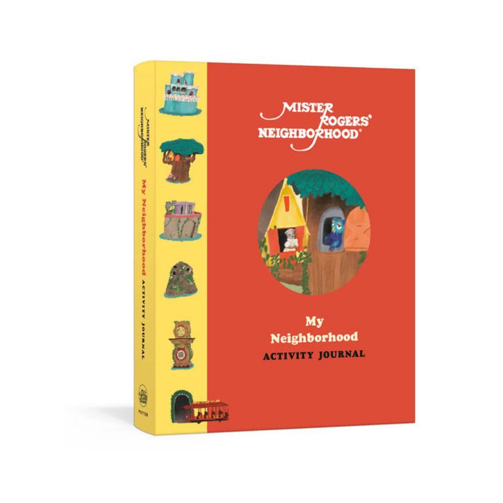 Mister Rogers’ Neighborhood: My Neighborhood Activity Journal