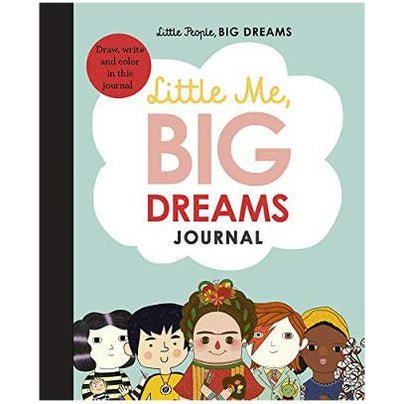 Little Me, Big Dreams Journal