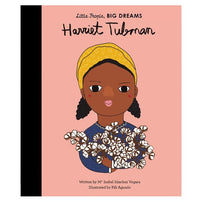 Little People, Big Dreams: Harriet Tubman